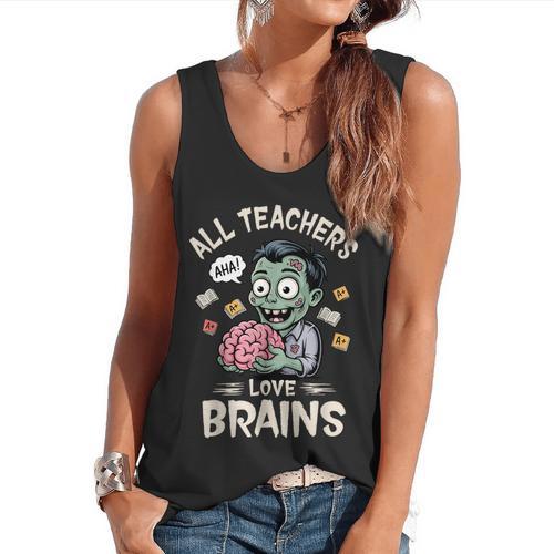 Teachers Love Brains Tee-Shirt Men Women Halloween Teacher Flowy Tank - teacherstshirts.com CA