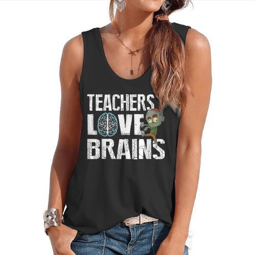 Teachers Love Brains Zombie Halloween Hilarious Flowy Tank - teacherstshirts.com CA