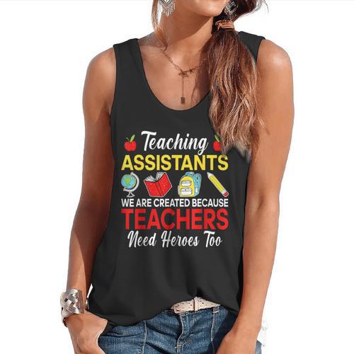 Teaching Assistant Because Teachers Need Heroes Too Cute Flowy Tank - teacherstshirts.com UK