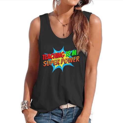 Teaching Is My Superpower Comic Back To School Teacher Flowy Tank - teacherstshirts.com CA