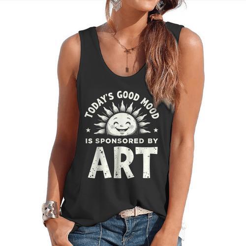 Today’s Good Mood Is Sponsored By Art Teacher Sun Tee Flowy Tank - teacherstshirts.com CA