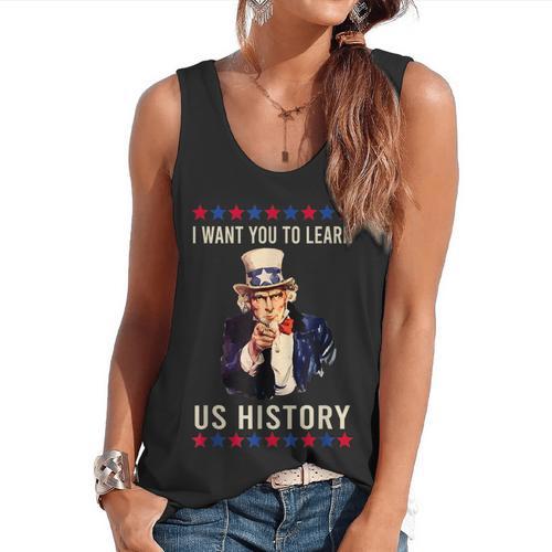 I Want You To Learn US History American Teacher School For Men Women Flowy Tank - teacherstshirts.com AU