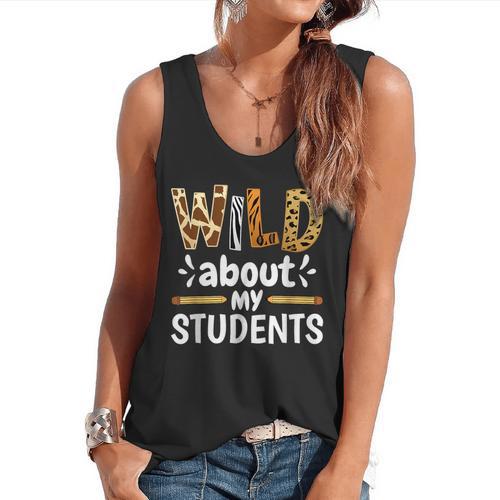 Wild About My Students School Teachers And Students Flowy Tank - teacherstshirts.com DE
