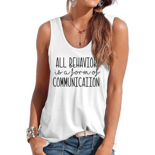 All Behavior Is A Form Of Communication SPED Teacher Autism Men Women Flowy Tank - teacherstshirts.com AU