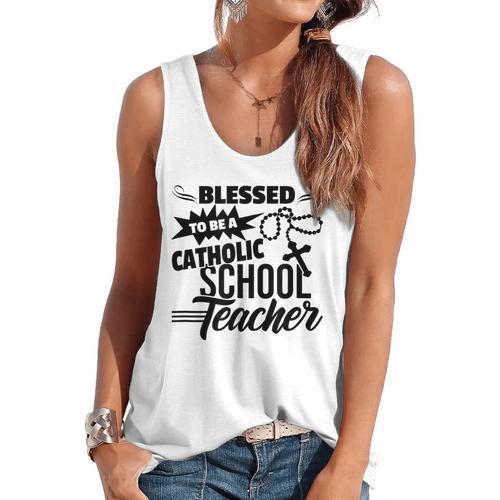 Blessed To Be A Catholic School Teacher Christian Teaching Flowy Tank - teacherstshirts.com