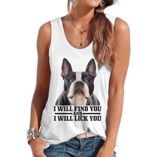 Boston Terrier Will Find And Lick You Bostie Mom Flowy Tank - Bostonterriersmerch.com DE
