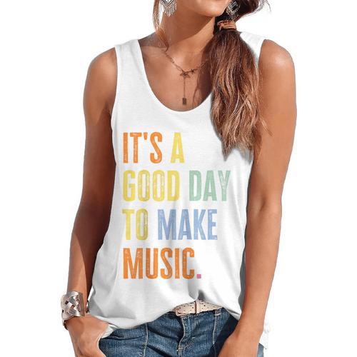 It's A Good Day To Make Music Music Lover Teacher Flowy Tank - teacherstshirts.com AU