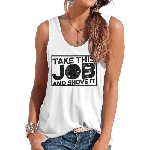 Take This Job And Shove It Teacher And Technician Work For Men Women Flowy Tank - teacherstshirts.com AU