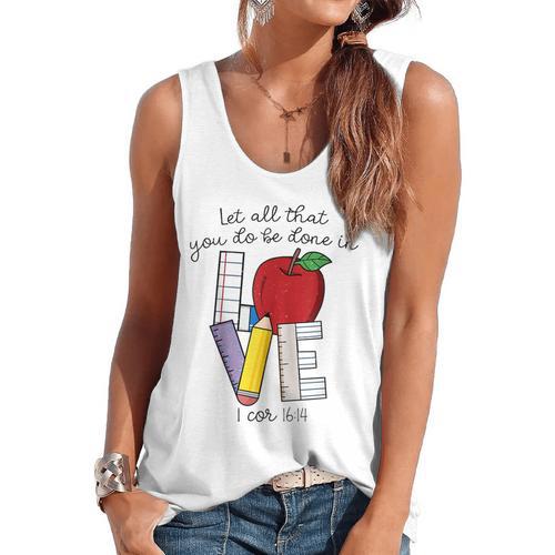Let All That You Do Be Done In Love Christian Teacher Flowy Tank - teacherstshirts.com DE