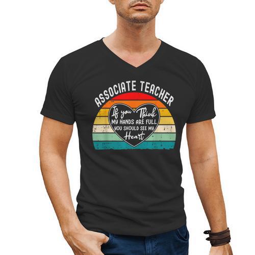Associate Teacher If You Think My Hands Are Full Men's V-Neck T-Shirt - teacherstshirts.com