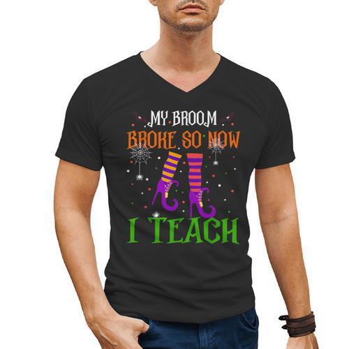 My Broom Broke So Now I Teach Teacher Witch Halloween Men's V-Neck T-Shirt - teacherstshirts.com DE
