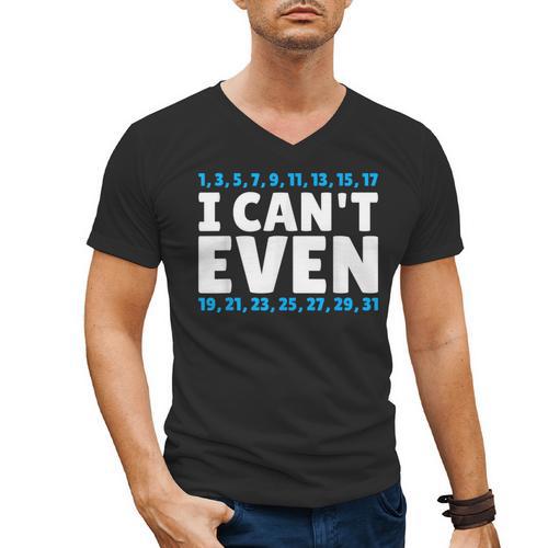 I Can't Even Math Mathematics Teacher Men's V-Neck T-Shirt - teacherstshirts.com CA