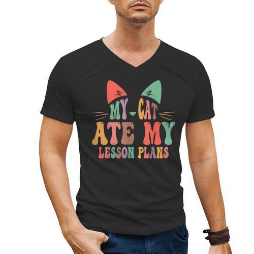 My Cat Ate My Lesson Plans Teacher Sarcastic Men's V-Neck T-Shirt - teacherstshirts.com AU