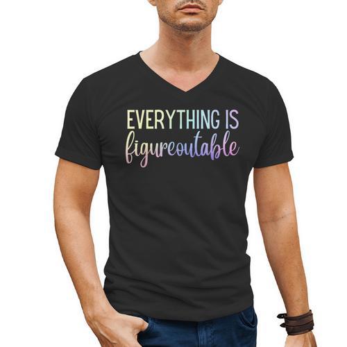 Everything Is Figureoutable Teacher Motivational - -Adults Small Short Sleeve Crew Collar Modern Fun Vacation Cotton Polyester Machine Wash Men's V-Neck T-Shirt - teacherstshirts.com UK