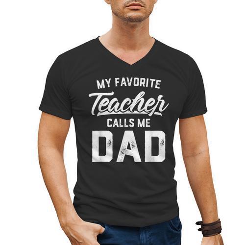 My Favorite Teacher Calls Me Dad Shirt Father's Day For Men Kids Men's V-Neck T-Shirt - teacherstshirts.com UK
