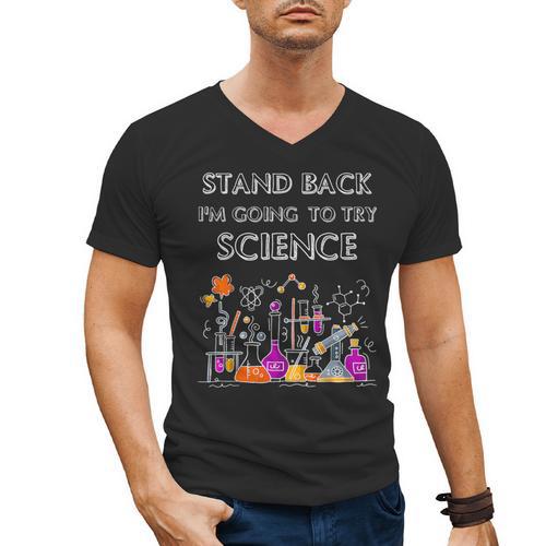 Going To Try Science Geek Nerd Tee Teacher STEM Men's V-Neck T-Shirt - teacherstshirts.com AU