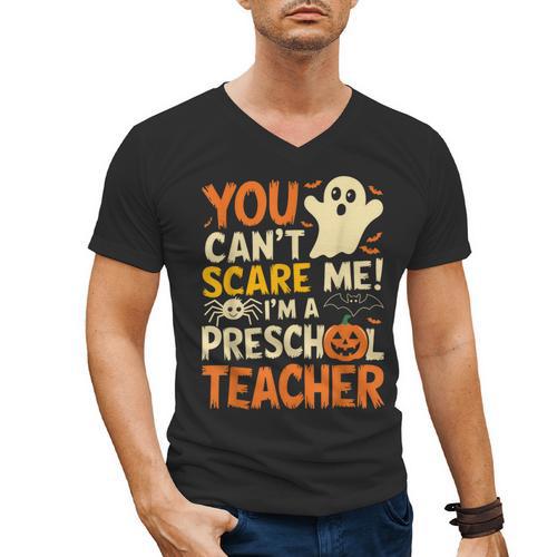 Halloween Preschool Teacher You Can't Scare Me Im A Teacher Men's V-Neck T-Shirt - teacherstshirts.com