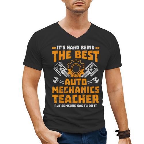 Hard Being The Best Auto Mechanics Teacher For Men Women Kids Men's V-Neck T-Shirt - teacherstshirts.com UK
