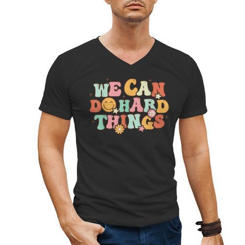 We Can Do Hard Things Teacher Back To School Teacher Student Men's V-Neck T-Shirt - teacherstshirts.com UK