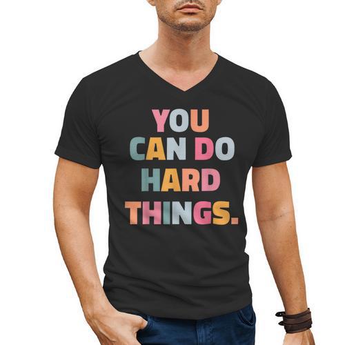You Can Do Hard Things Teacher For Men Women Girls Kids Men's V-Neck T-Shirt - teacherstshirts.com