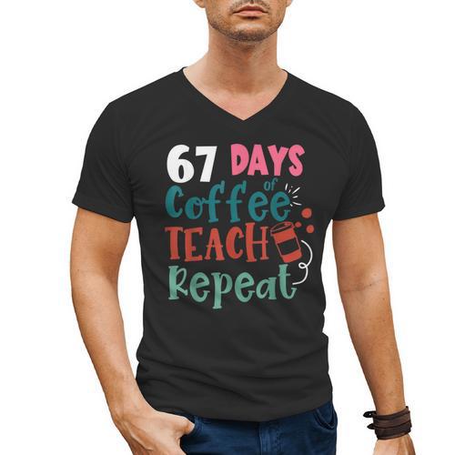 Humor Meme 67 Days Of School Coffee Lover Educator Teacher Men's V-Neck T-Shirt - teacherstshirts.com DE