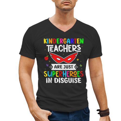 Kindergarten Teachers Are Just Superheroes In Disguise Men's V-Neck T-Shirt - teacherstshirts.com AU