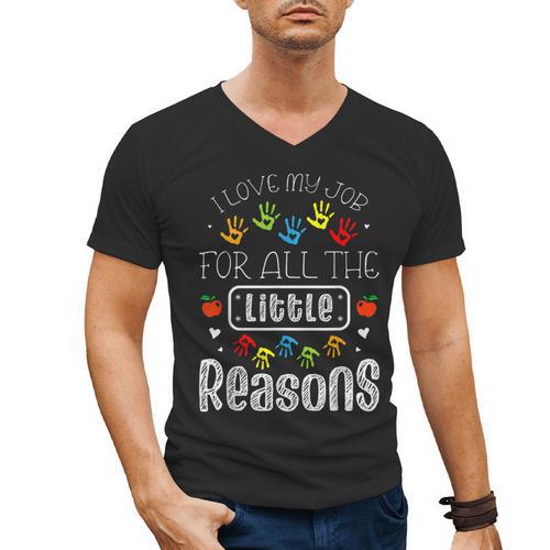 I Love My Job For All The Little Reasons Kid Daycare Teacher Men's V-Neck T-Shirt - teacherstshirts.com AU