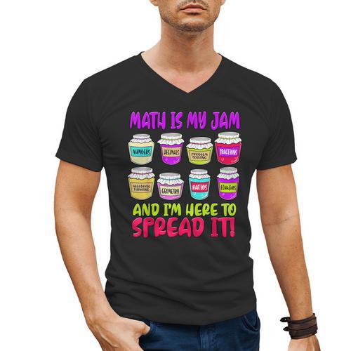 Math Teacher My Jam Here To Spread Mathematics Humor Men's V-Neck T-Shirt - teacherstshirts.com AU
