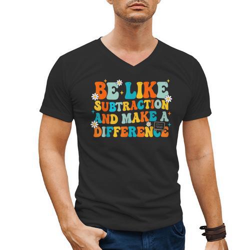 Math Teacher Be Like Subtraction And Make a Difference Men's V-Neck T-Shirt - teacherstshirts.com AU