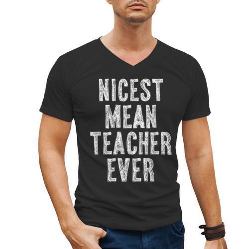 Nicest Mean Teacher Ever Teacher For Men Women Men's V-Neck T-Shirt - teacherstshirts.com AU
