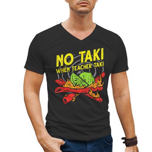 No Taki When Teacher Taki Education Classroom Teacher For Men Women Girls Kids Men's V-Neck T-Shirt - teacherstshirts.com CA
