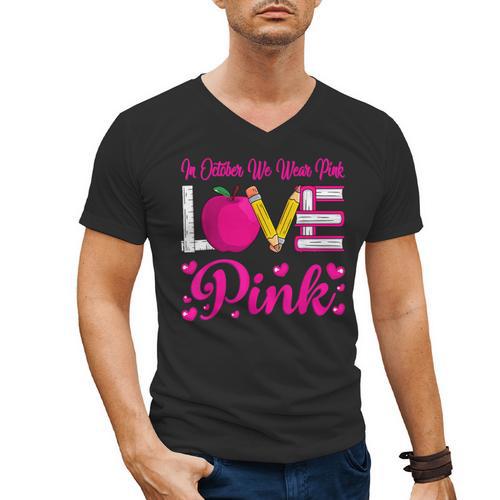 In October We Wear Pink Love Teacher Breast Cancer Awareness Men's V-Neck T-Shirt - teacherstshirts.com UK
