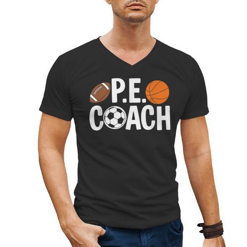 PE Gym Teacher Quotes School Class Instructor And Coach Men's V-Neck T-Shirt - teacherstshirts.com UK