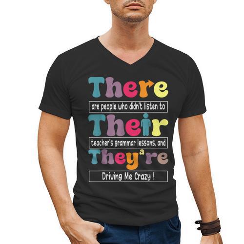 There Their They'Re English Teacher Grammar Memes Men's V-Neck T-Shirt - teacherstshirts.com DE
