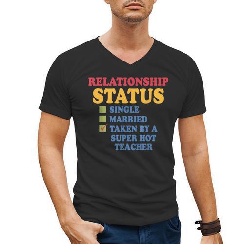 Relationship Status Single Married Hot Teacher Men's V-Neck T-Shirt - teacherstshirts.com AU