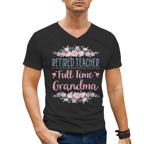 Retired Teacher Full Time Grandma Teaching Retirement Men's V-Neck T-Shirt - teacherstshirts.com CA