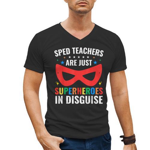 SPED Teacher Are Just Superheroes Disguise Special Education Men's V-Neck T-Shirt - teacherstshirts.com AU