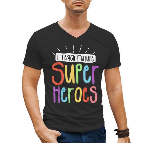 I Teach Future Superheroes Teacher Teaching Men's V-Neck T-Shirt - teacherstshirts.com