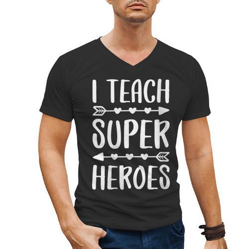 I Teach Superheroes Shirt Men Women School Teacher Men's V-Neck T-Shirt - teacherstshirts.com