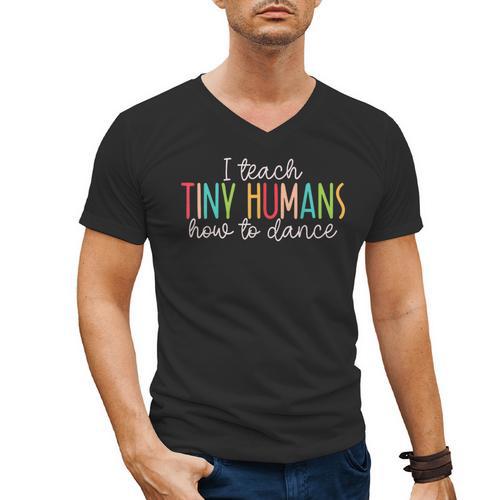 I Teach Tiny Humans How To Dance Ballet Dance Teacher Kids Men's V-Neck T-Shirt - teacherstshirts.com CA