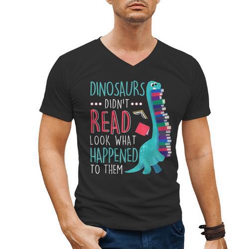 Teacher Dinosaurs Didnt Read Look What Happened Book Reading Men's V-Neck T-Shirt - teacherstshirts.com AU