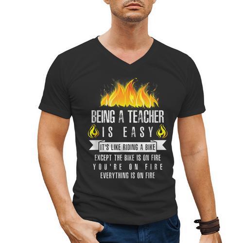 Being a Teacher Is Easy Everything Is On Fire T-Shirt For Men Women Kids Men's V-Neck T-Shirt - teacherstshirts.com AU