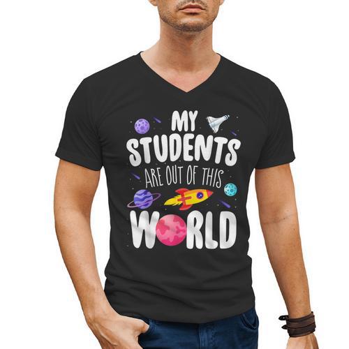 Teacher Tee My Students Are Out Of This World Space Men's V-Neck T-Shirt - teacherstshirts.com UK