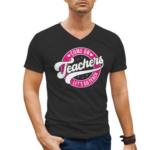 Come On Teachers Let's Go Teach Pink Back To School For Men Women Men's V-Neck T-Shirt - teacherstshirts.com