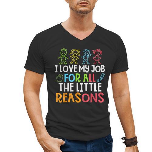 Teachers I Love My Job For All The Little Reasons Teacher Men's V-Neck T-Shirt - teacherstshirts.com AU