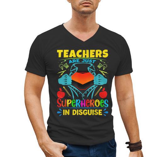 Teachers Are Superheroes – Fun Appreciation Men's V-Neck T-Shirt - teacherstshirts.com UK