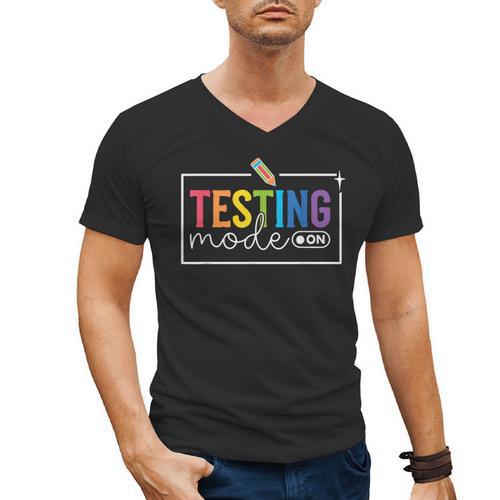 Testing Mode On Testing Day Motivational Teacher Kids Men's V-Neck T-Shirt - teacherstshirts.com DE