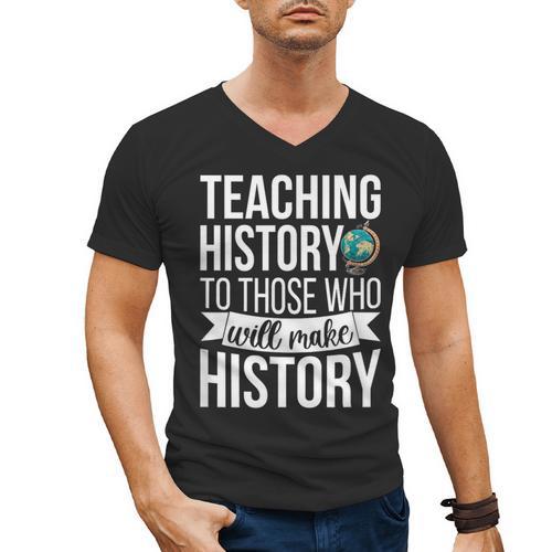 History Teacher Appreciation History Teaching Men's V-Neck T-Shirt - teacherstshirts.com UK