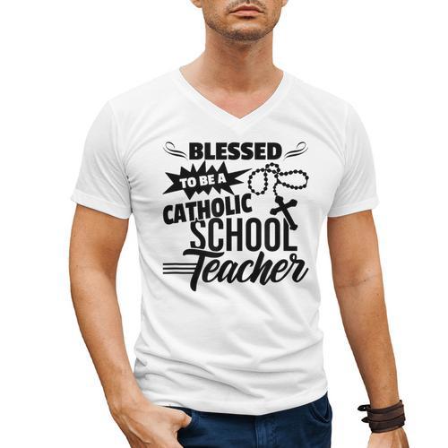Blessed To Be A Catholic School Teacher Christian Teaching Men's V-Neck T-Shirt - teacherstshirts.com DE