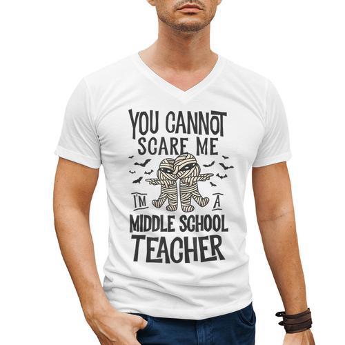 You Cannot Scare Me I'm A Middle School Teacher Halloween Men's V-Neck T-Shirt - teacherstshirts.com DE